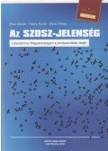 Fricz Tamás,HALMY KUND, Orosz Tímea - Az SZDSZ-jelenség