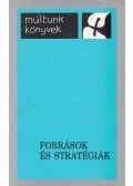 Bárdi Nándor - Források és stratégiák