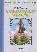 Pamela Lyndon Travers - A csudálatos Mary visszatér