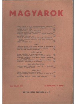 Juhász Géza - Magyarok II. évf. 7. szám 1946. július Juhász Géza - Magyarok II. évf. 7. szám 1946. július, Debrecen 1946 antikvár könyv