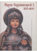 Józsa Judit - Magyar nagyasszonyok I. 800-1800