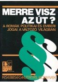 Majtényi Balázs - Merre visz az út?