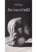 Pálfi Ágnes - Angyalgyökér