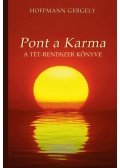 Dr. Hoffmann Gergely - Pont a Karma (A TÉT-rendszer könyve)