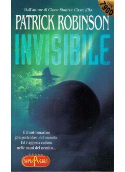 Patrick Robinson - Invisible Patrick Robinson - Invisible, Milano 1999 antikvár könyv