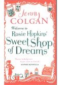 Jenny Colgan - Welcome to Rosie Hopkins' Sweep Shop of Dreams