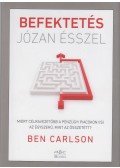 Carlson, Ben - Befektetés józan ésszel