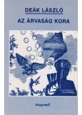 Deák László - Az árvaság kora