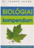 Dr. Franyó István - Biológiai kompendium