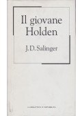 J. D. Salinger - Il giovane Holden