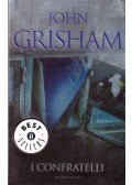 John Grisham - I confratelli
