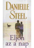 Danielle Steel - Eljön az a nap