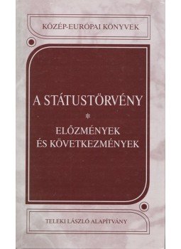 Kántor Zoltán - A státustörvény Kántor Zoltán - A státustörvény, 2002 antikvár könyv
