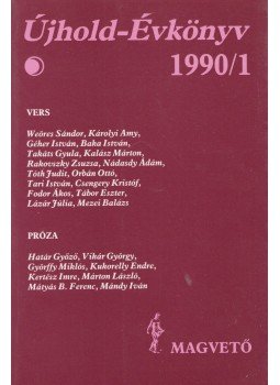 Lengyel Balázs - Újhold-Évkönyv 1990/1 Lengyel Balázs - Újhold-Évkönyv 1990/1, Budapest 1990 antikvár könyv