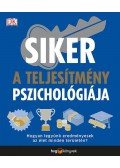 Megan Kaye - Siker: a teljesítmény pszichológiája