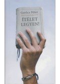 Gerőcs Péter - Ítélet legyen!