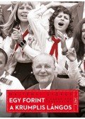 Majtényi György - Egy forint a krumplis lángos