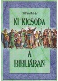 Tótfalusi István - Ki kicsoda a Bibliában