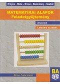 Ernyes Éva,Mala József,Orosz Ágota,Racsmány Anna,Szakál Szilvia - Matematikai alapok