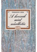 Perneczky Géza - A korszak mint műalkotás