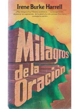 Irene Burk Harrel - Milagros de la Oración, Miami 1977 antikvár könyv