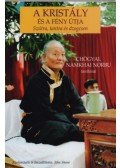 Chögyal Namkhai Norbu - A kristály és a fény útja