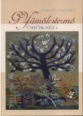 Szekeres Erzsébet - Gyümölcstermő örökség