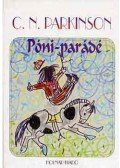 Parkinson, C. N. - Póni-parádé