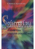 Charles Klotsche - Színterápia  - A színek titka, a rezgések gyógyító ereje