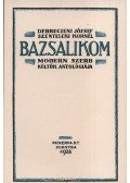 Debreczeni József; Szenteleki Kornél (szerk.) - Bazsalikom - Modern szerb költők antológiája