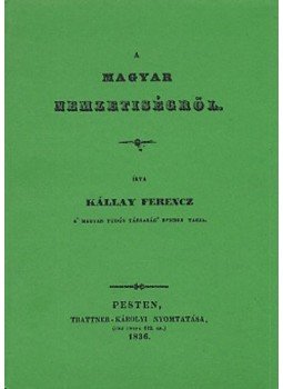 Kállay Ferenc - A magyar nemzetiségről Kállay Ferenc - A magyar nemzetiségről, null 2010 antikvár könyv