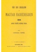Ivánka Imre - Négy havi szolgálatom a magyar hadseregben 1848 június végétől okt. végéig