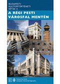  Surányi J. András ,Saly Noémi - A régi pesti városfal mentén