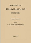 Wenzel Gusztáv - Magyarország mezőgazdaságának története