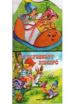 Radvány Zsuzsa - Az elveszett kiscipő Radvány Zsuzsa - Az elveszett kiscipő, null 2003 antikvár könyv