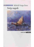 Kibédi Varga Áron - Szép napok