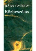 Rába György - Közbeszólás