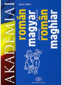 Bakos Ferenc - Román-magyar kéziszótár, null 2011 antikvár könyv