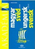Kiefer Ferenc - Akadémiai magyar-svéd szótár - Ungersk-Svensk Ordbok