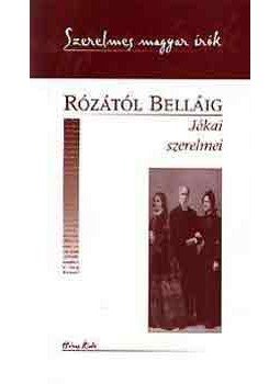 Kelecsényi László - Rózától Belláig, null 2002 antikvár könyv