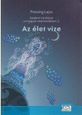 Pressing Lajos - Az Élet vize