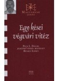 Benkei Ildikó - Egy kései végvári vitéz - Pécsi L. Dániel jelképművésszel beszélget Benkei Ildikó