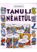 Irving, Nicole - Tanulj németül