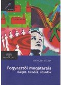 Töröcsik Mária - Fogyasztói magatartás