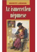 Honti János - Az ismeretlen népmese