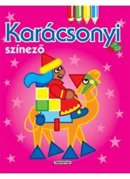 - Karácsonyi színező - Rózsaszín - Karácsonyi színező - Rózsaszín, null 2009 antikvár könyv