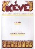 Csuka Zoltán (Összeáll.) - Kéve - Vajdasági költők antológiája 1928