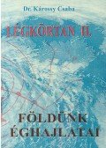 Dr Károssy Csaba - Légkörtan II.  - Földünk éghajlatai