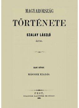Szalay László - Magyarország története VI., null 2012 antikvár könyv