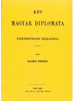 Salamon Ferenc - Két magyar diplomata a tizenhetedik századból, null 2012 antikvár könyv